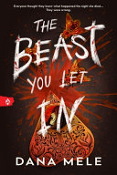 The Beast You Let In feels dark enough for me